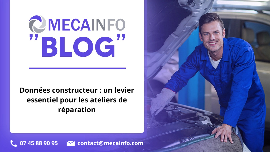 Données constructeur : un levier essentiel pour les ateliers de réparation